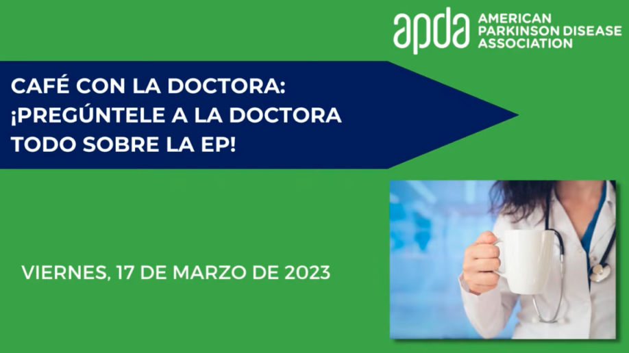 Café con la doctora: ¡Pregúntele a la doctora todo sobre la EP