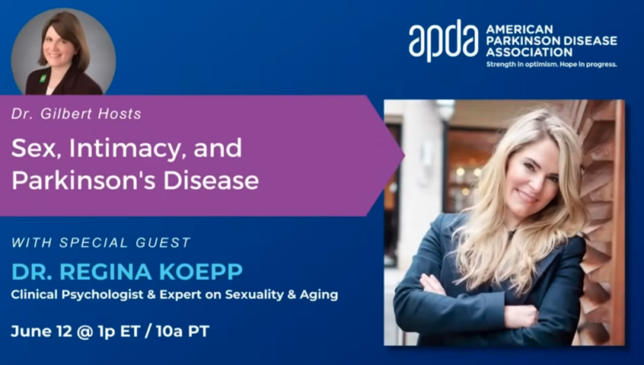 Dr. Gilbert Hosts: Sex, Intimacy, and Parkinson's Disease