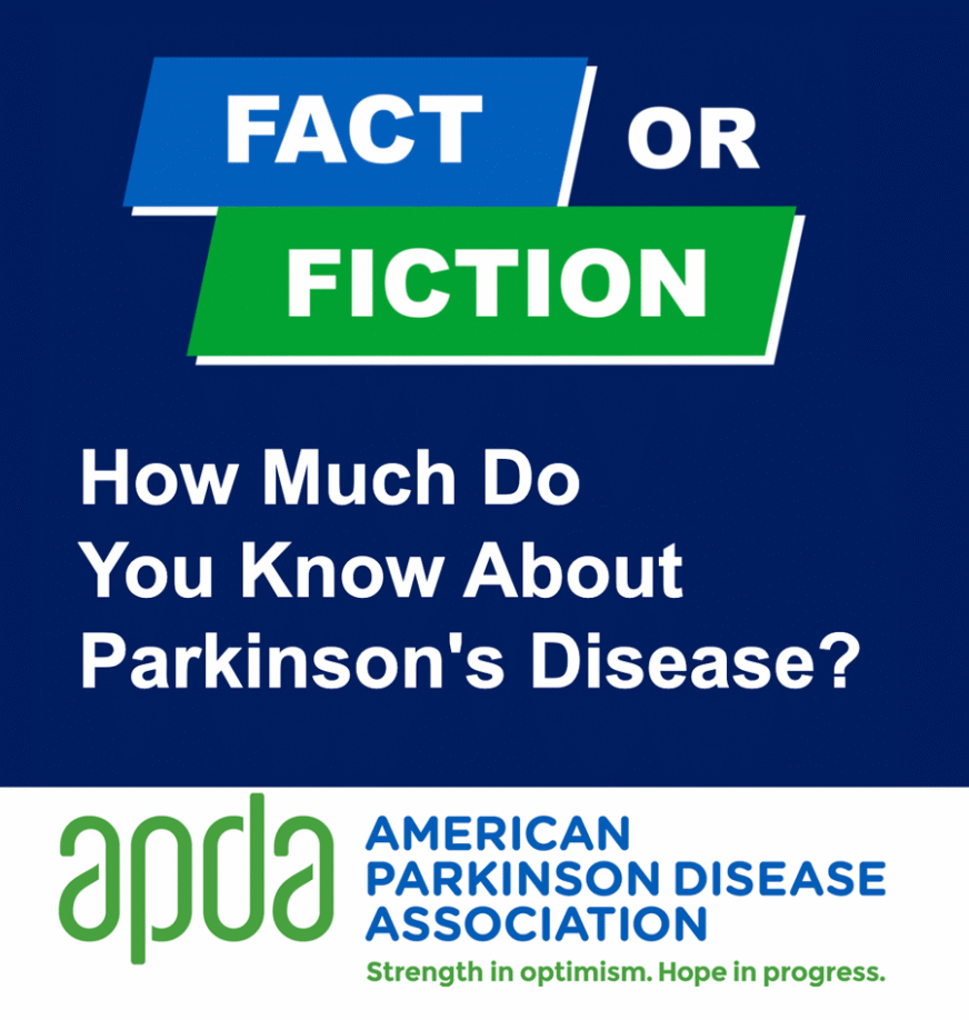 Fact or Fiction How Much Do You Know About Parkinson's graphic
